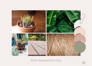 Moodboard: Retro Botanische Oase